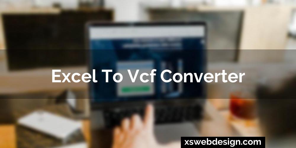 Excel to vcf converter